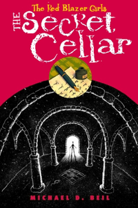 Red Blazer Girls: The Secret Cellar