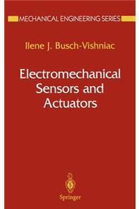 Electromechanical Sensors and Actuators