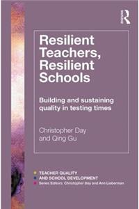 Resilient Teachers, Resilient Schools