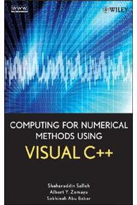 Computing for Numerical Methods Using Visual C++