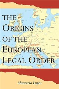 Origins of the European Legal Order