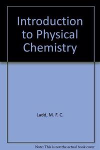 Introduction to Physical Chemistry