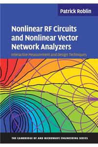 Nonlinear RF Circuits and Nonlinear Vector Network Analyzers