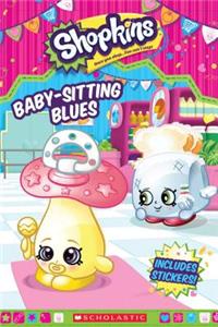 Baby-Sitting Blues (Shopkins: Reader with Stickers)