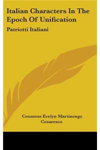 Italian Characters In The Epoch Of Unification