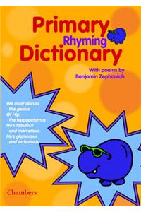 Chambers Primary Rhyming Dictionary