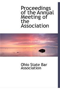 Proceedings of the Annual Meeting of the Association