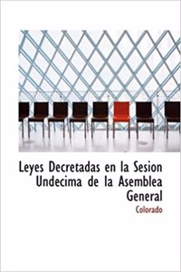 Leyes Decretadas En La Sesi N Und Cima de La Asemblea General