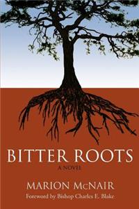 Bitter Roots