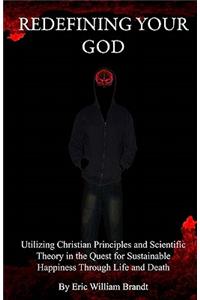 Redefining Your God