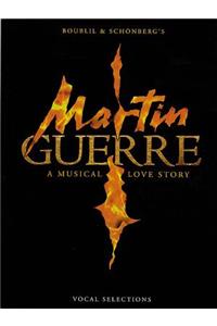 Martin Guerre - New Edition Vocal Selections