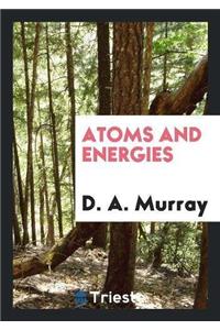 Atoms and Energies