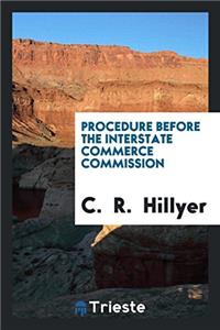 Procedure Before the Interstate Commerce Commission