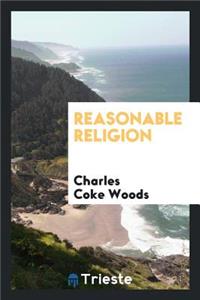 Reasonable Religion