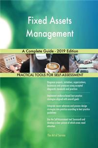 Fixed Assets Management A Complete Guide - 2019 Edition