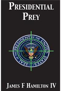 Presidential Prey