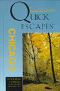 Quick Escapes from Chicago