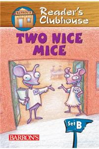 Two Nice Mice