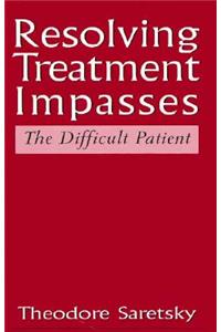 Resolving Treatment Impasses