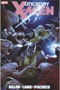 Uncanny X-Men by Kerion Gillen Volume 2