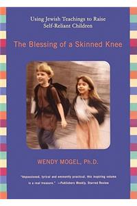 Blessing of a Skinned Knee