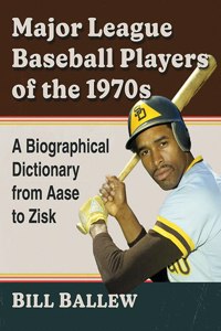 Major League Baseball Players of the 1970s