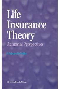 Life Insurance Theory