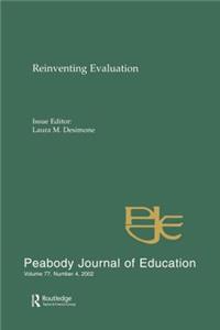 Reevaluating Evaluation: A Special Issue of peabody Journal of Education
