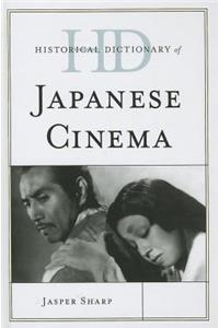 Historical Dictionary of Japanese Cinema