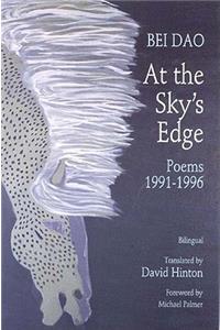 At the Sky's Edge - Poems 1991-1996: Poems 1991-1996