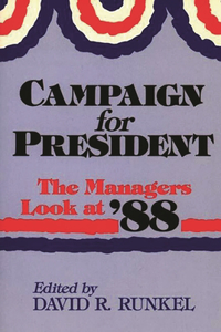 Campaign for President