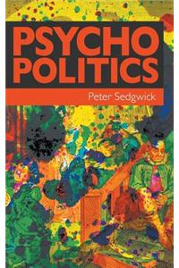 Psycho Politics