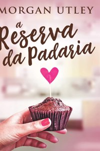 A Reserva da Padaria