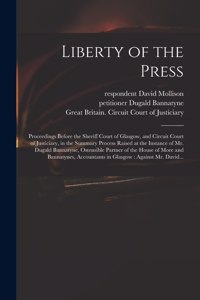 Liberty of the Press