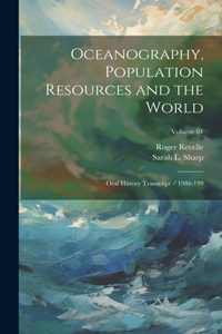 Oceanography, Population Resources and the World