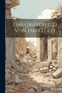 Gräberfeld von Hallstatt.