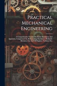 Practical Mechanical Engineering