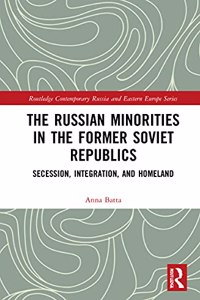 Russian Minorities in the Former Soviet Republics