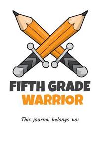 Fifth Grade Warrior This journal belongs to