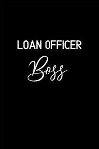 Loan Officer Boss