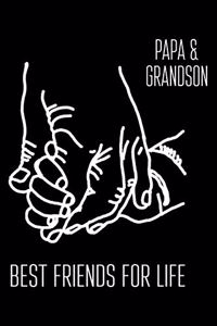 Papa& Grandson Best Friends For Life