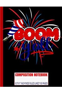 BOOM Y'ALL Composition Notebook