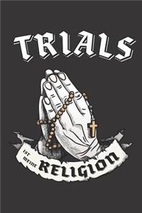 Trials Ist Meine Religion