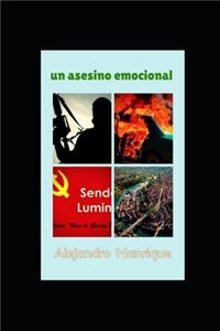 Un asesino emocional