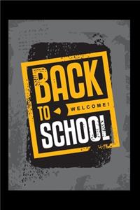 Welcome Back to School