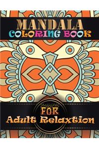 Mandala Coloring Book For Adult Relaxtion
