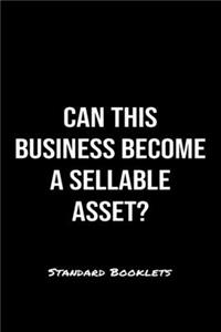 Can This Business Become A Sellable Asset?