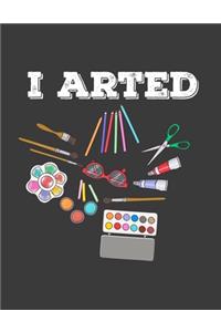 I Arted