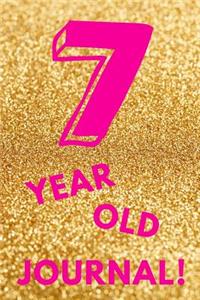 7 Year Old Journal!
