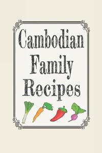 Cambodian Family Recipes